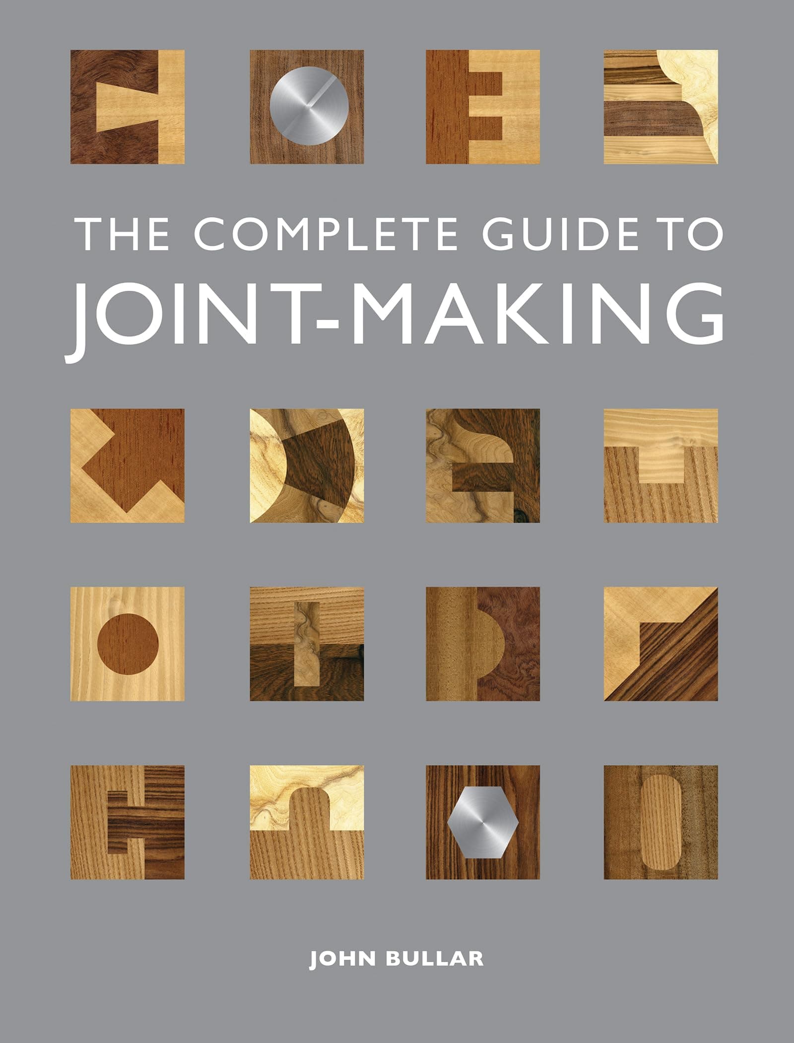 Complete Guide to Joint-Making, The