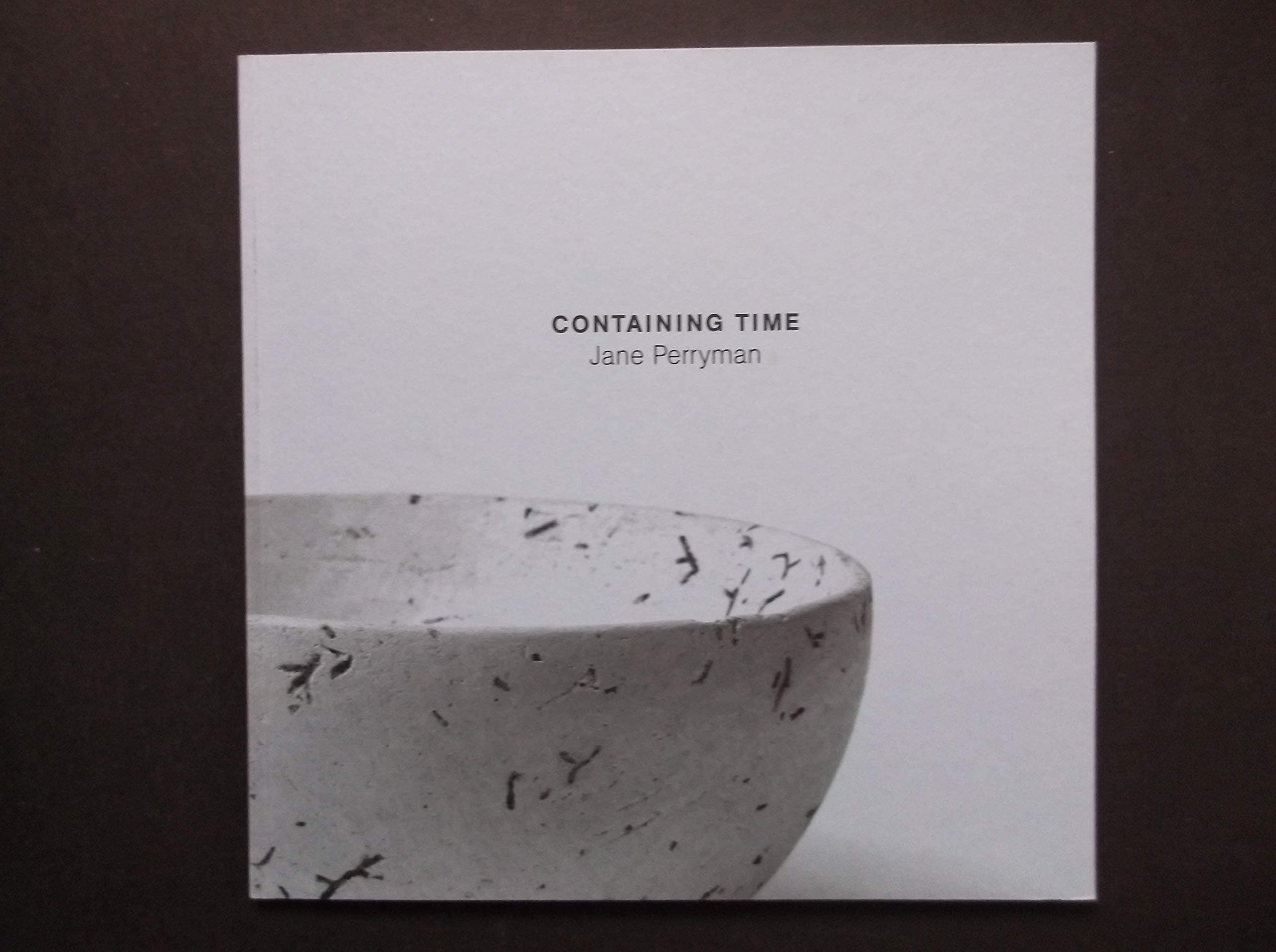 Containing Time Jane Perryman