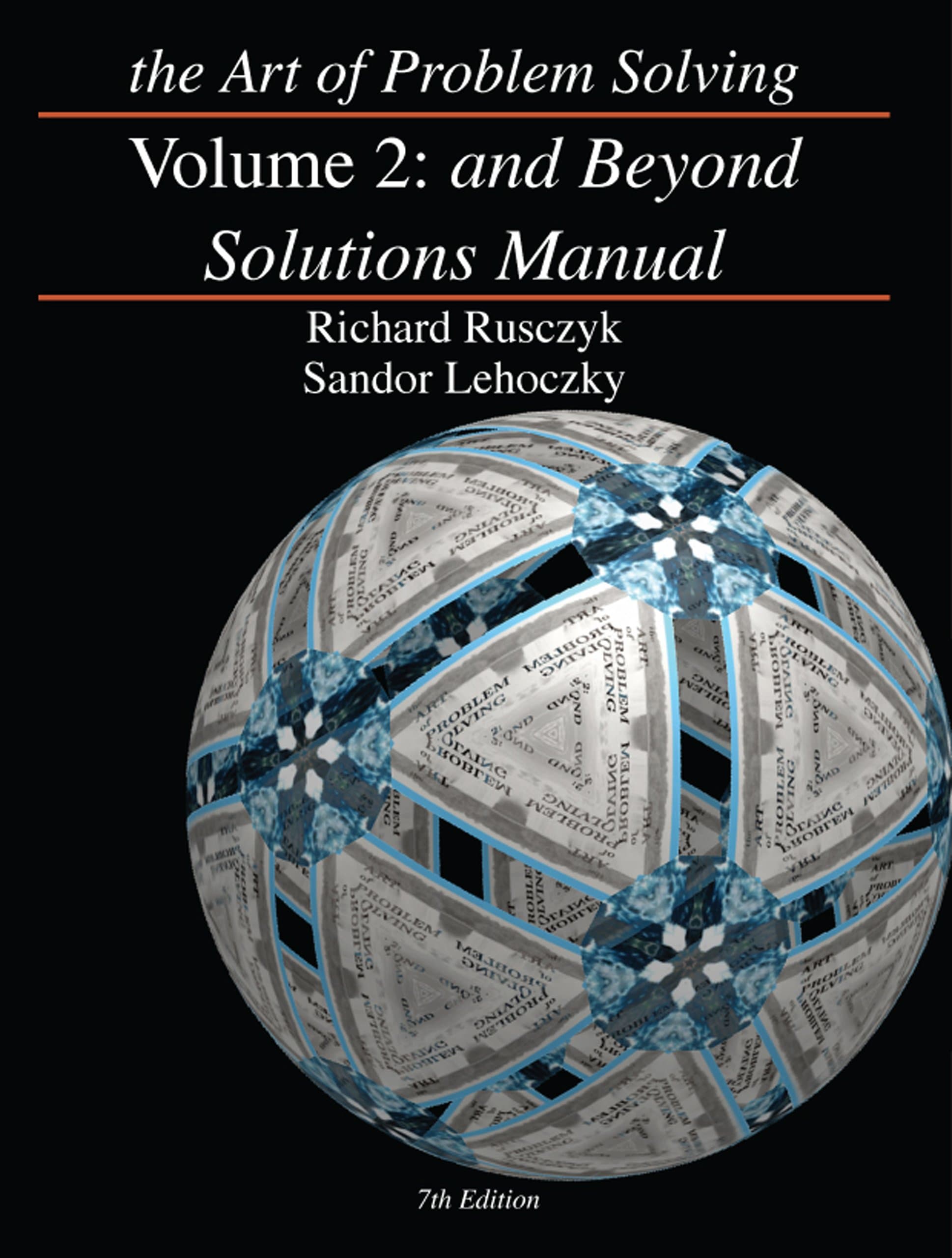 The Art of Problem Solving: And Beyond: 2