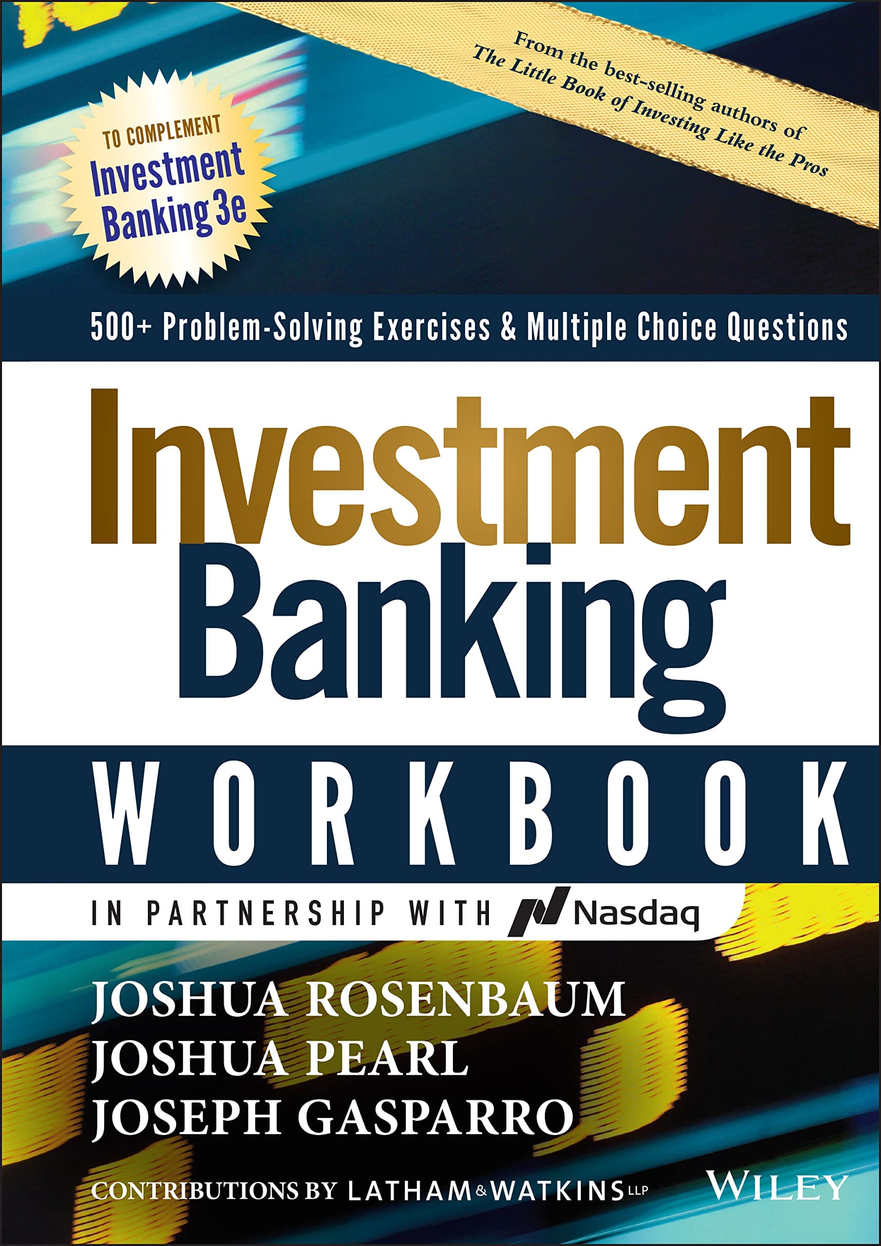 WILEY Investment Banking Workbook: 500+ Problem Solving Exercises & Multiple Choice Questions