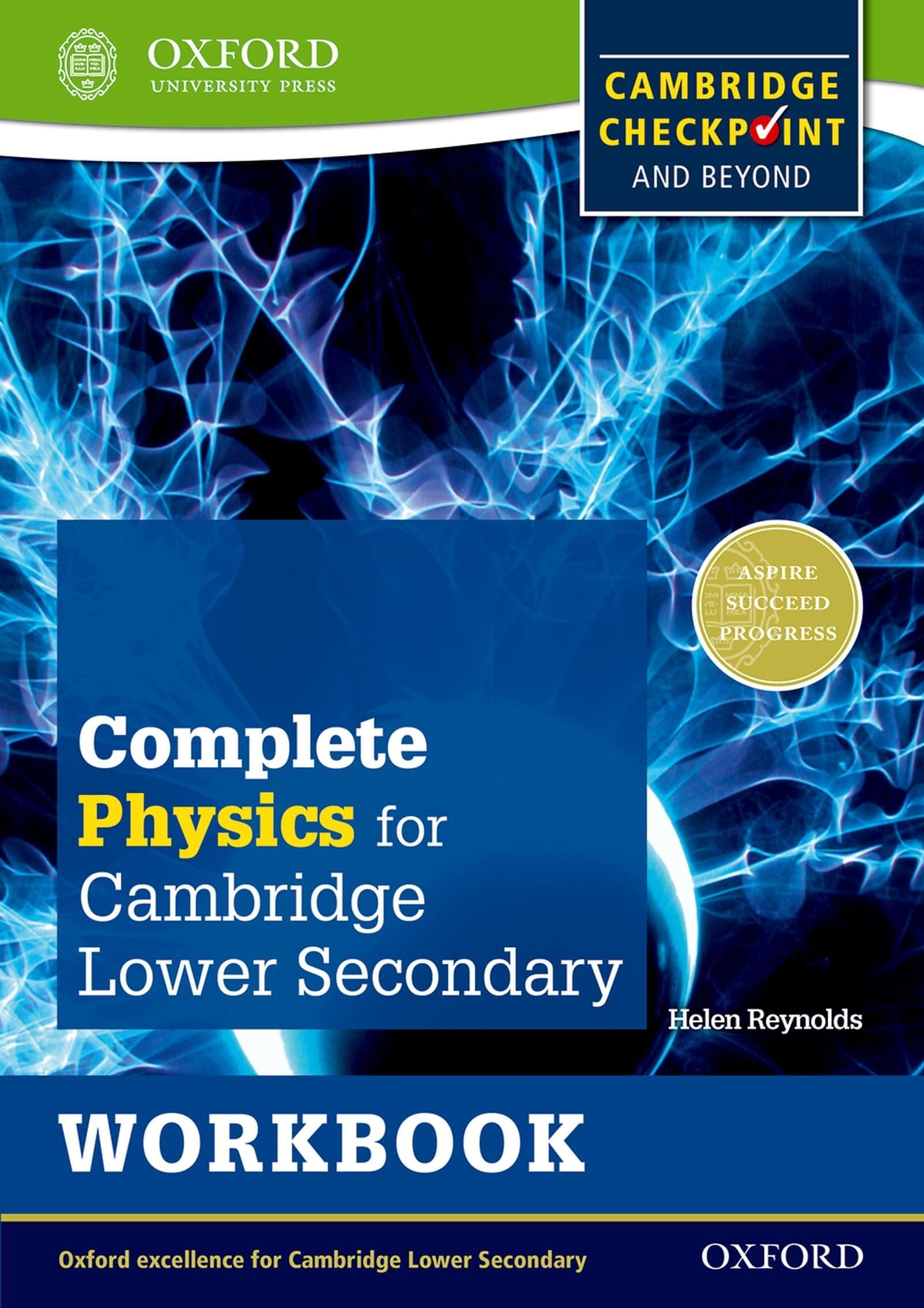 Complete Phys Cam Sec 1/Check Workbook: Thorough Preparation for Cambridge Checkpoint - Rise to the Challenge of Cambridge IGCSE (Complete Science for Cambridge Secondary 1) Paperback – 29 August 2013