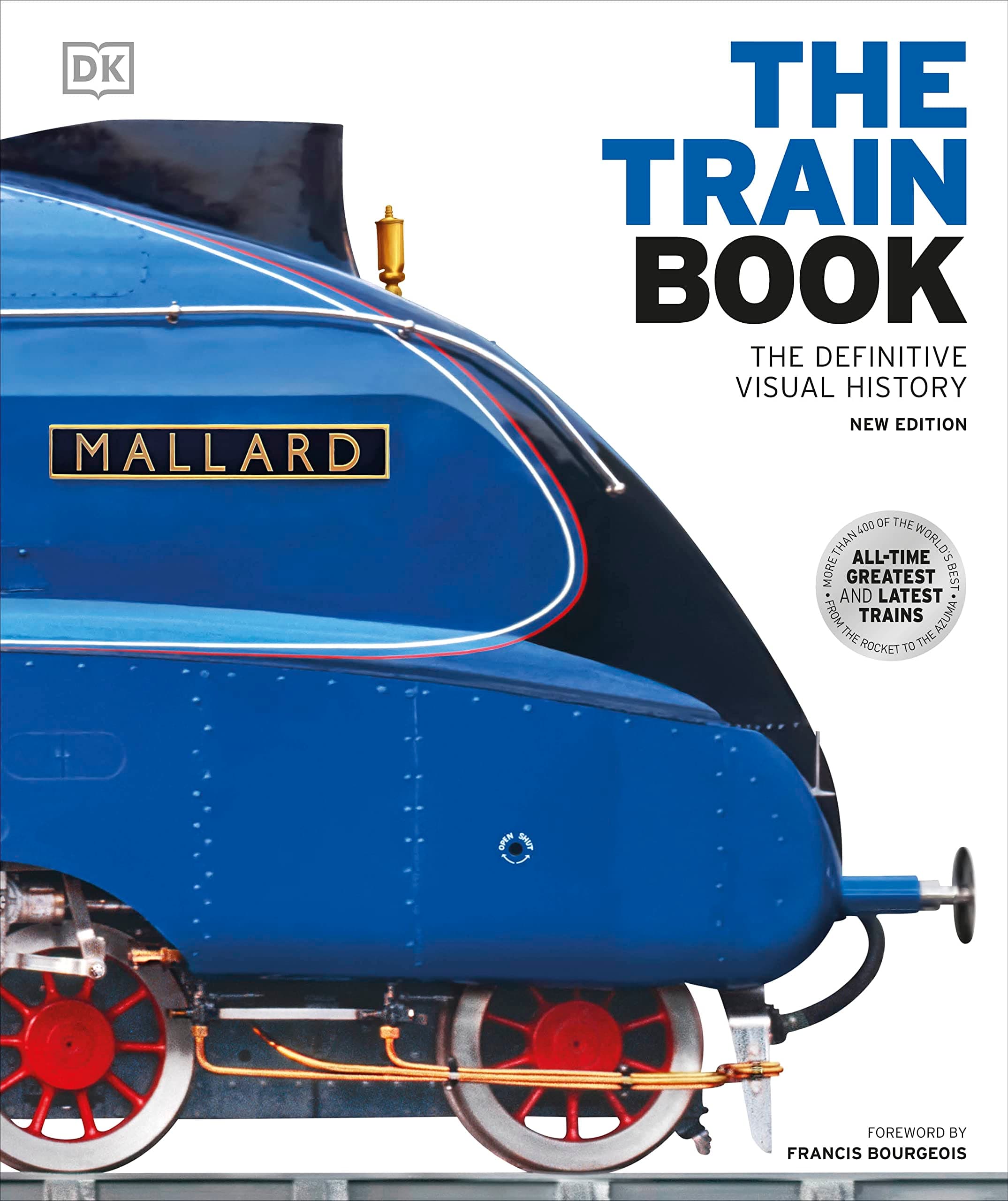 DK The Train Book: The Definitive Visual History