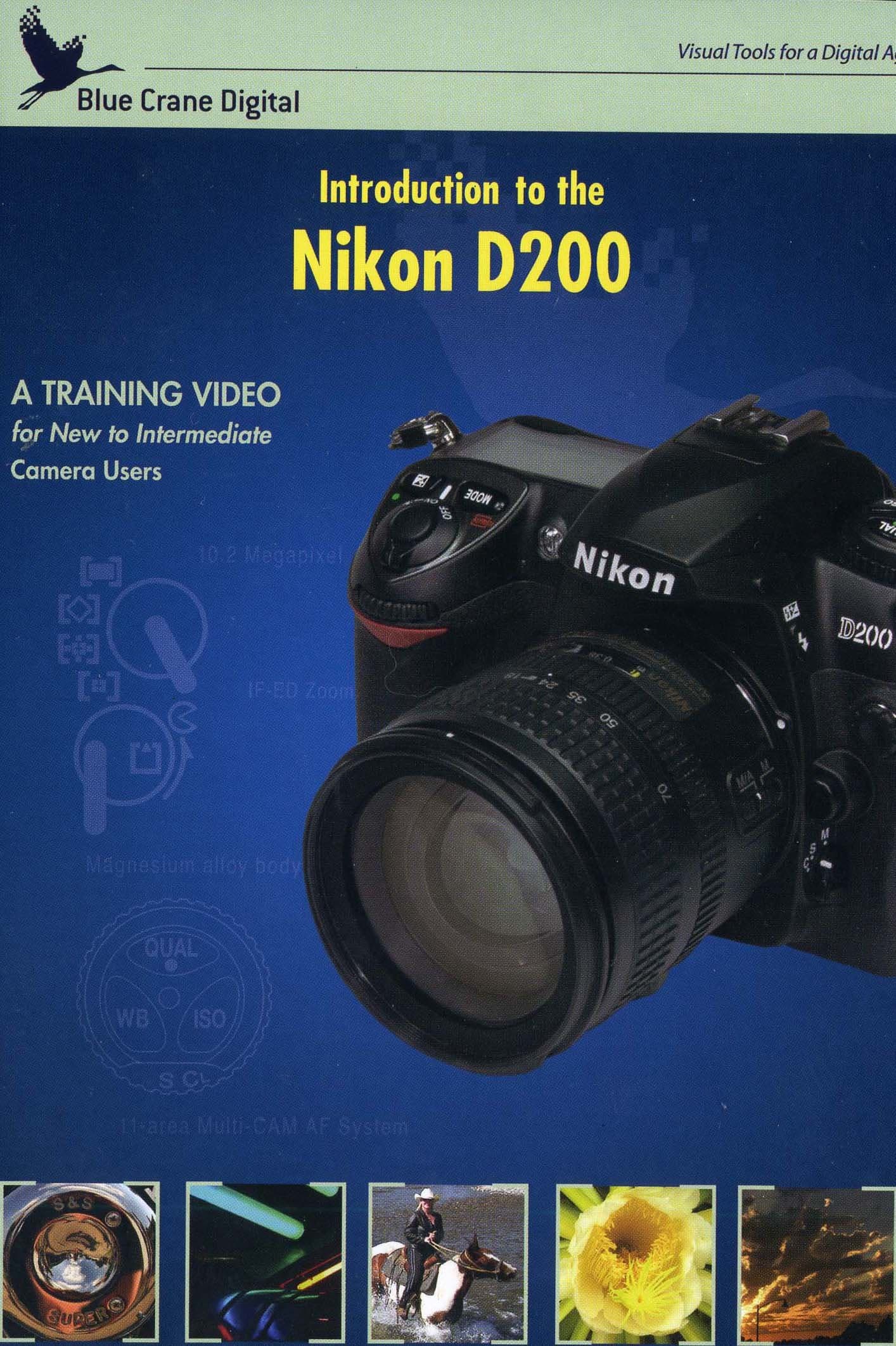 Introduction to the Nikon D200