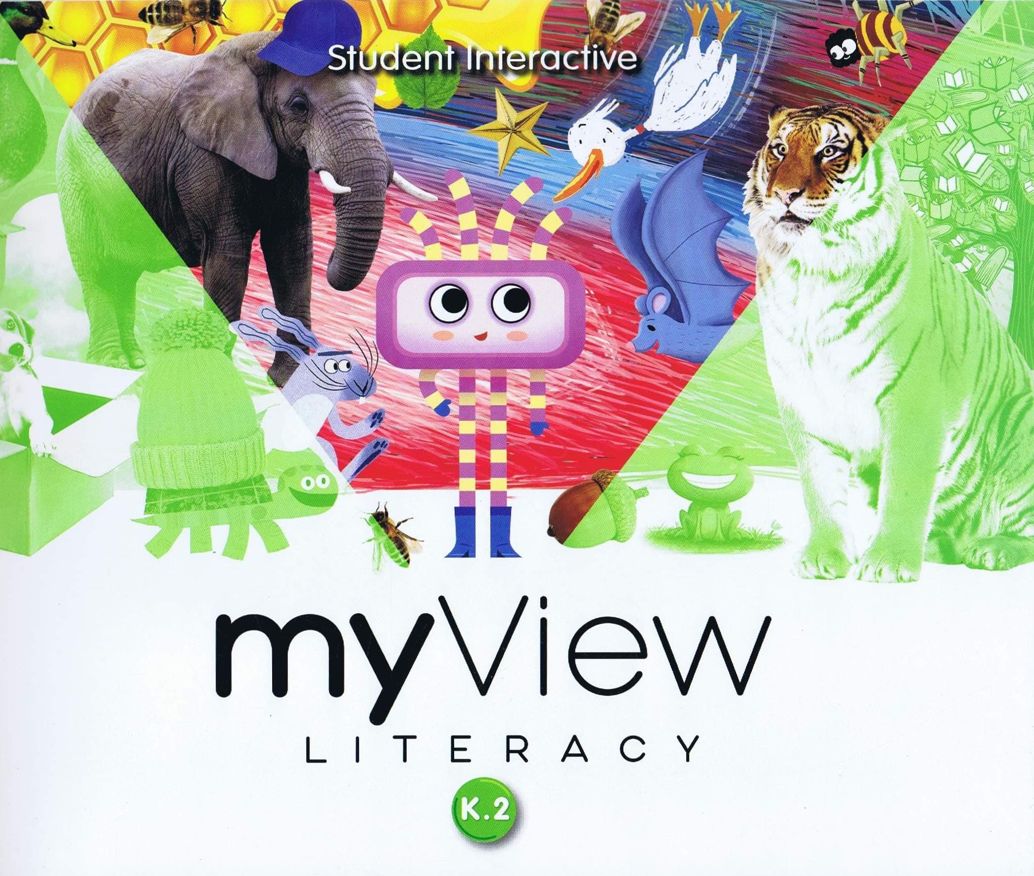MYVIEW LITERACY 2020 STUDENT INTERACTIVE GRADE K VOLUME 2