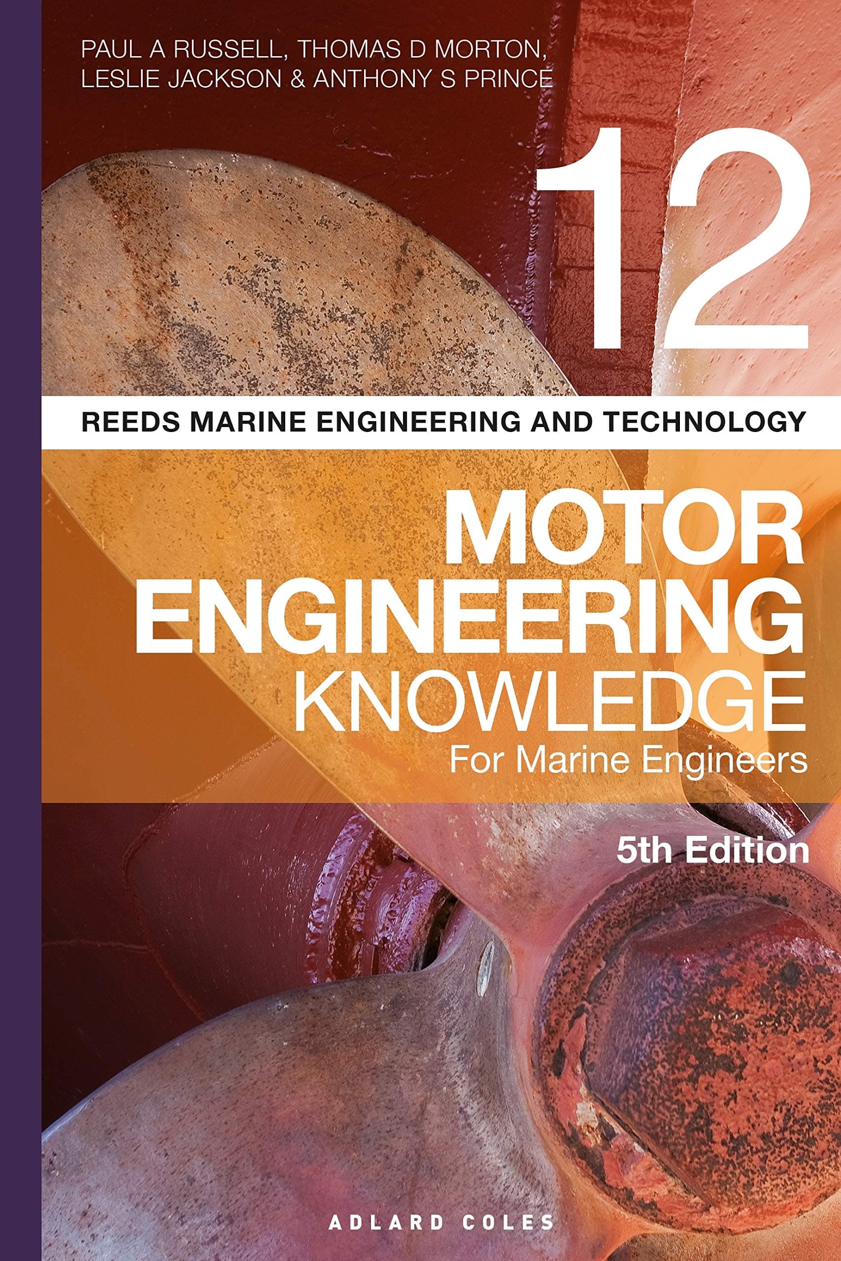 Reeds Vol 12 Motor Engineering Knowledge for Marin