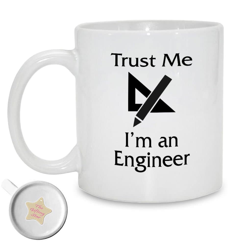 Trust Me I'm A Engineer | Fun Gift For Engineers