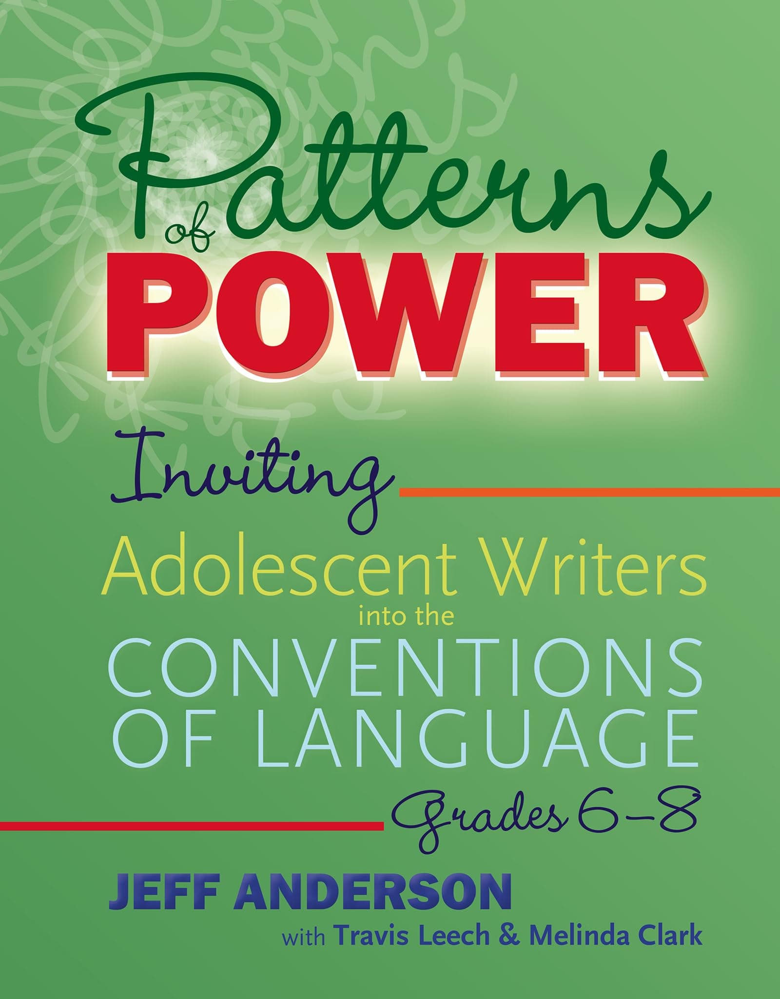 Patterns of Power: Grades 6-8